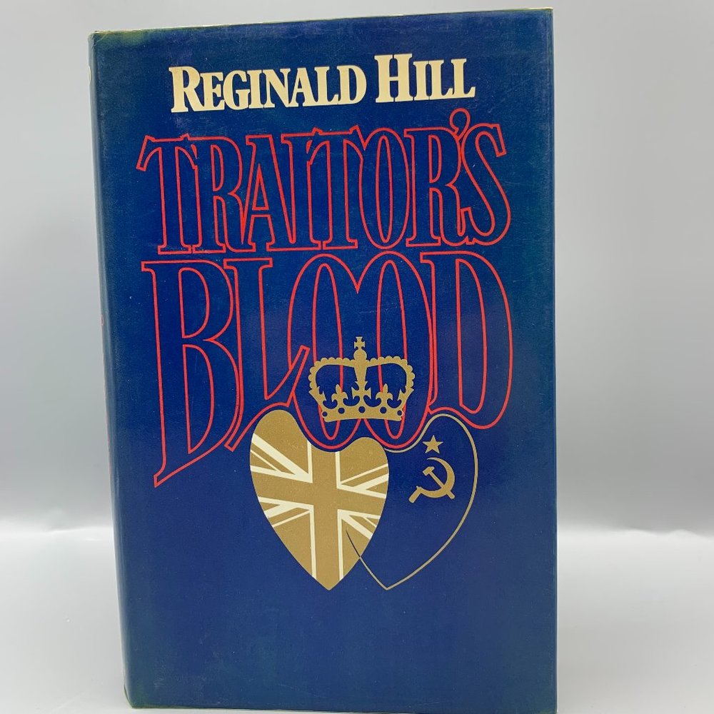 Traitor's Blood Mystery Novel by Reginald Hill